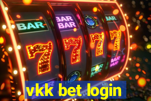 vkk bet login